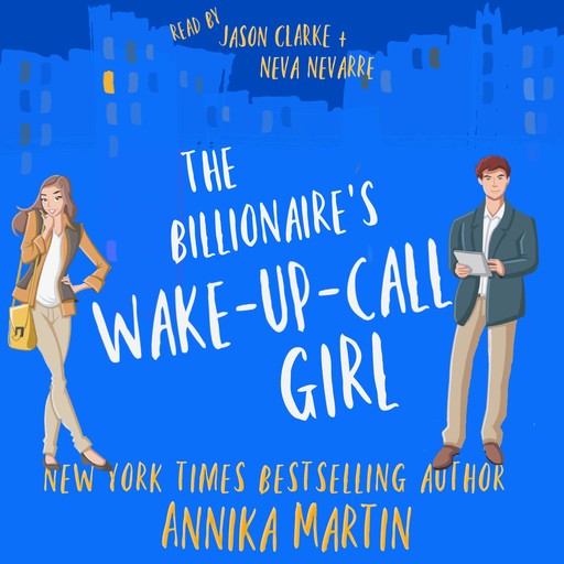 The Billionaire's Wake-up-call Girl, Annika Martin