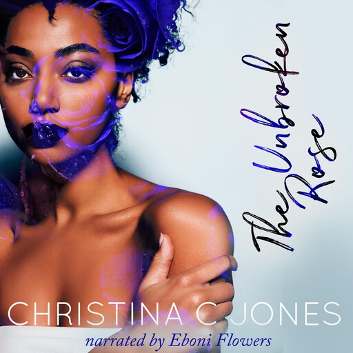 The Unbroken Rose, Christina Jones