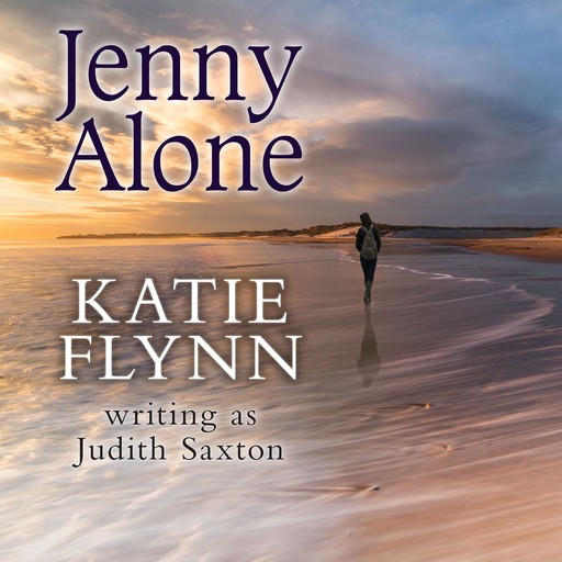 Jenny Alone, Katie Flynn, Judith Saxton