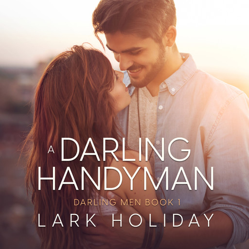 A Darling Handyman, Lark Holiday