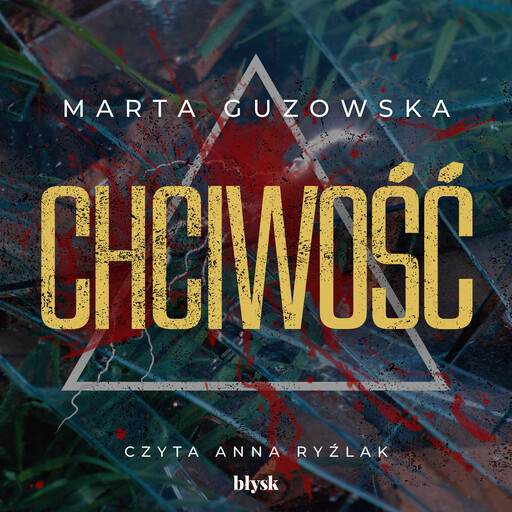 Chciwość, Marta Guzowska