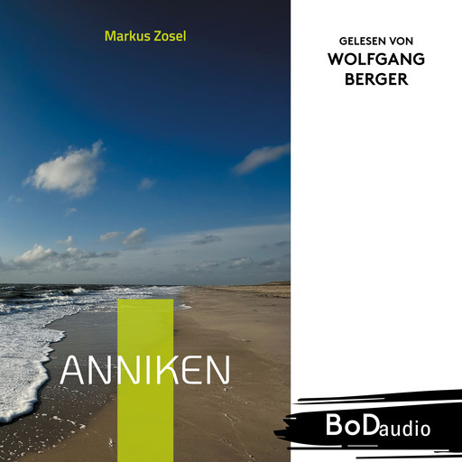 Anniken (Ungekürzt), Markus Zosel