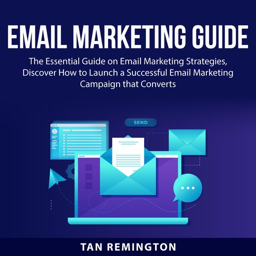 Email Marketing Guide, Tan Remington