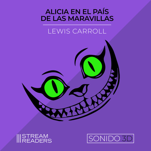 Alicia en el País de las Maravillas - Lewis Carrol, Lewis Carroll