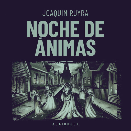 Noche de ánimas, Joaquim Ruyra