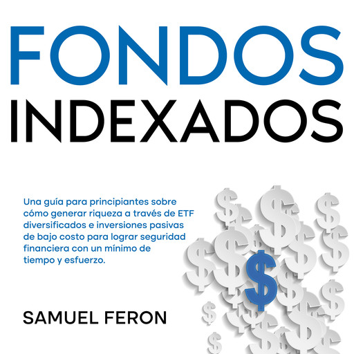 Fondos Indexados, Samuel Feron
