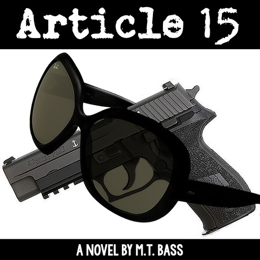 Article 15, M.T. Bass