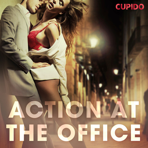 Action at the Office, Others Cupido