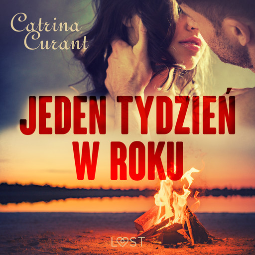 Jeden tydzień w roku – opowiadanie erotyczne, Catrina Curant