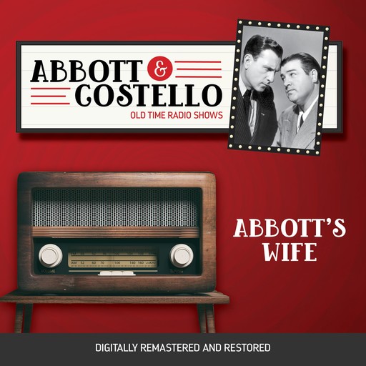 Abbott and Costello: Abbott's Wife, John Grant, Bud Abbott, Lou Costello