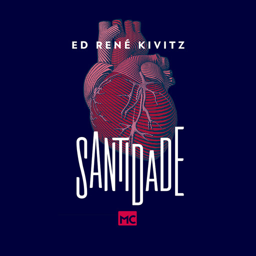 Santidade, Ed René Kivitz