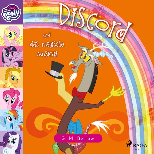 My Little Pony - Discord und das magische Musical, G.M. Berrow