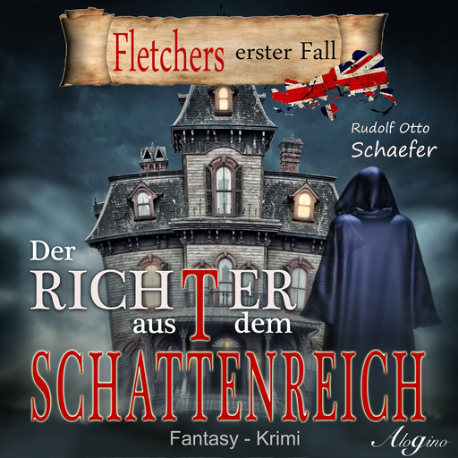 Fletcher, 1: Der Richter aus dem Schattenreich, Rudolf Schäfer