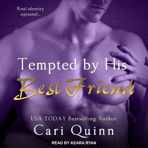 Tempted By His Best Friend, Cari Quinn