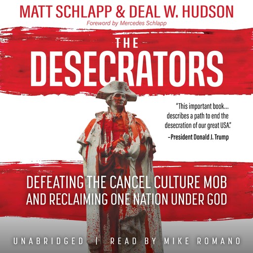 The Desacrators, Matt Schlapp, Deal W. Hudson