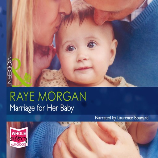 Marriage For Her Baby, Raye Morgan