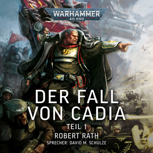 Warhammer 40.000: Der Fall von Cadia (Teil 1), Robert Rath