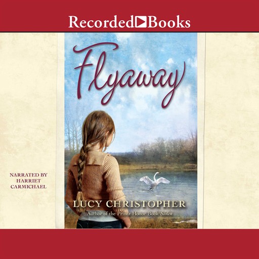Flyaway, Lucy Christopher