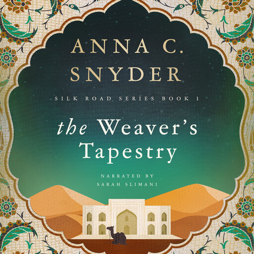 The Weaver's Tapestry, Anna C. Snyder
