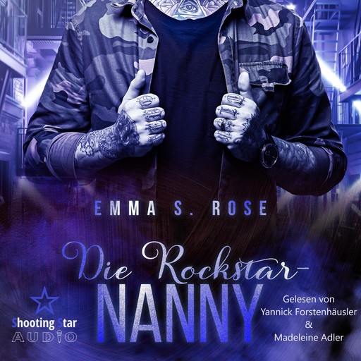 Die Rockstar-Nanny - Die Nanny-Agentur, Band 4 (ungekürzt), Emma S. Rose