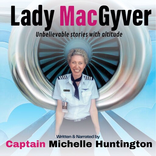 Lady MacGyver, Michelle Huntington