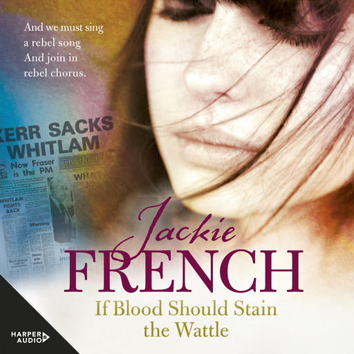 If Blood Should Stain the Wattle (The Matilda Saga, #6), Jackie French