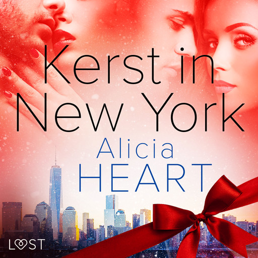 Kerst in New York - erotische verhaal, Alicia Heart
