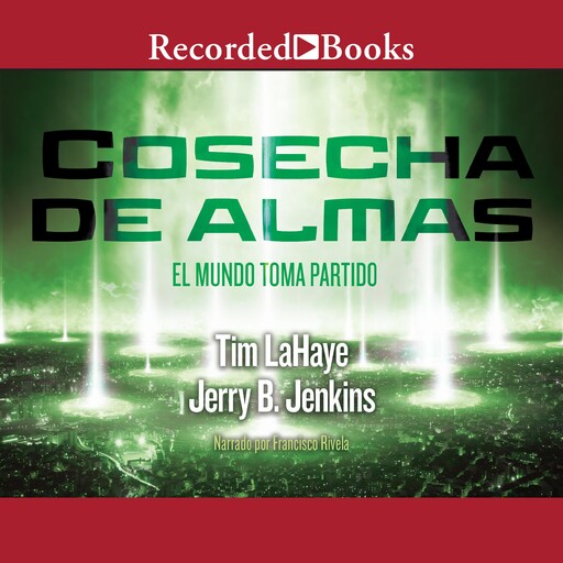 Cosecha de almas, Tim LaHaye, Jerry B. Jenkins