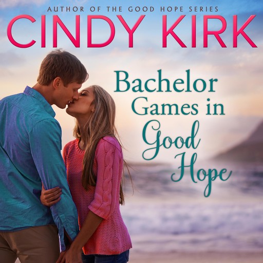 Bachelor Games in Good Hope, Cindy Kirk