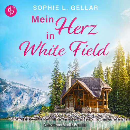 Mein Herz in White Field - Second Chance Liebesroman (Ungekürzt), Sophie L. Gellar