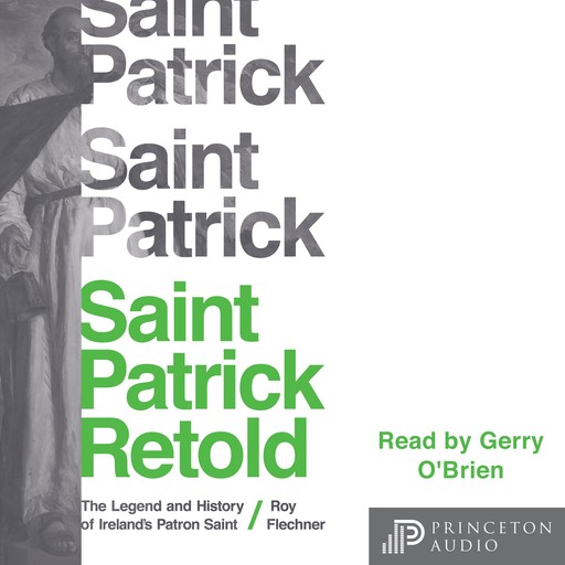 Saint Patrick Retold, Roy Flechner