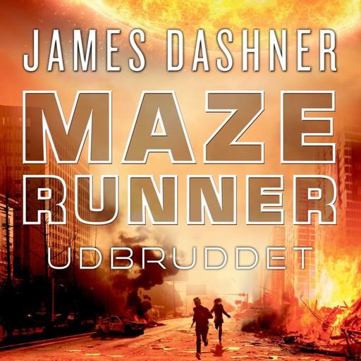 Maze Runner - Udbruddet, James Dashner