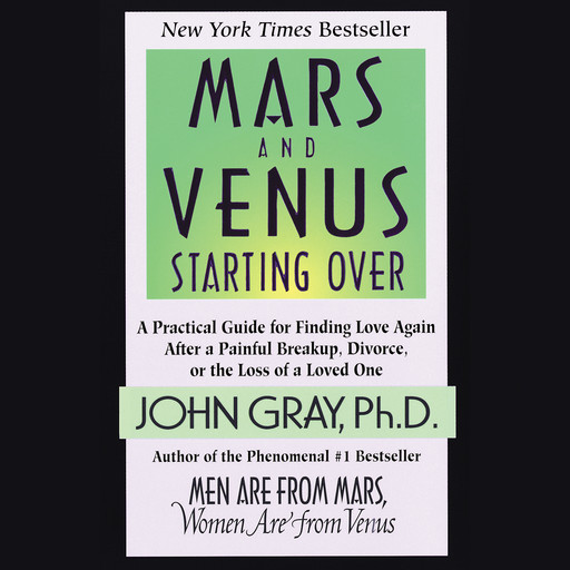 Mars and Venus Starting Over, John Gray