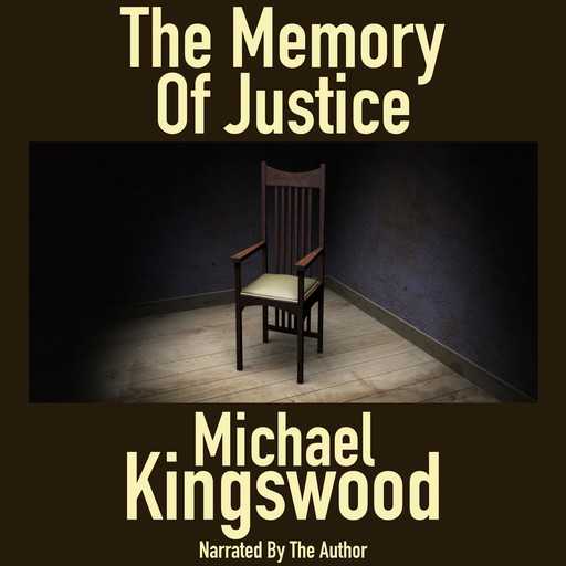 The Memory Of Justice, Michael Kingswood