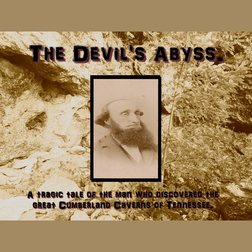 The Devil's Abyss, Robert Vowles