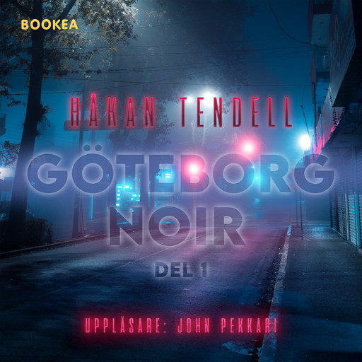 Göteborg noir, Håkan Tendell
