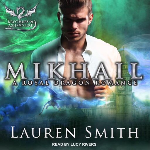 Mikhail: A Royal Dragon Romance, Lauren Smith