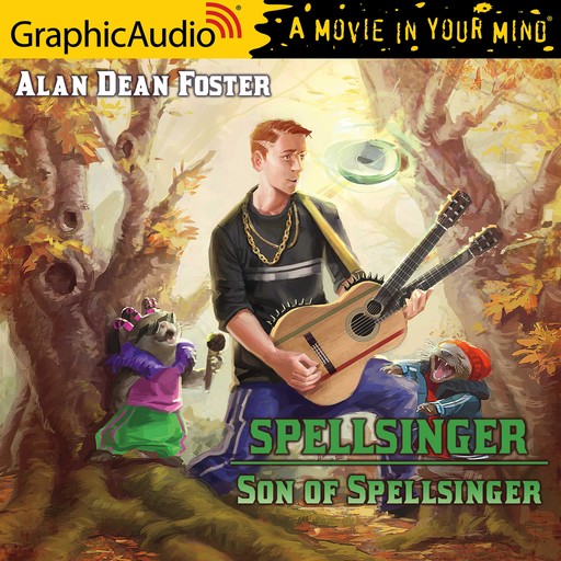 Son of Spellsinger [Dramatized Adaptation], Alan Dean Foster