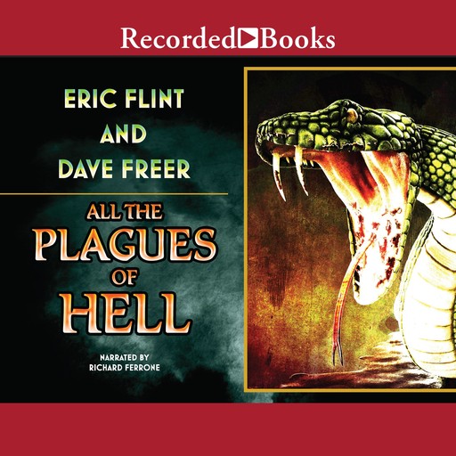 All the Plagues of Hell, Eric Flint, Dave Freer
