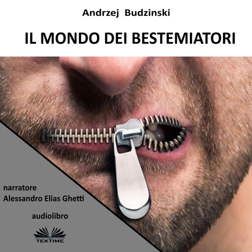 Il Mondo Dei Bestemmiatori, Andrzej Budzinski