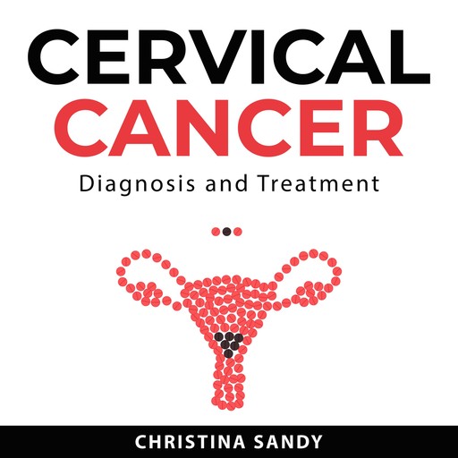 Cervical Cancer, Christina Sandy