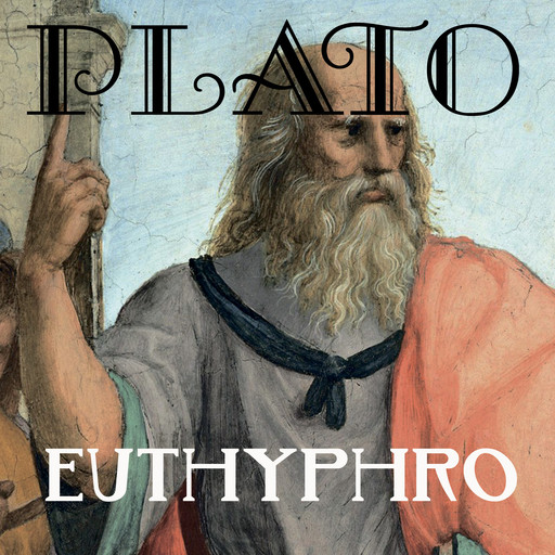 Euthyphro (Plato), Plato