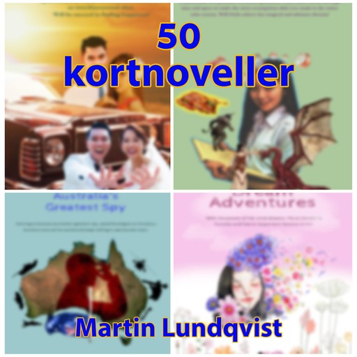 50 kortnoveller, Martin Lundqvist