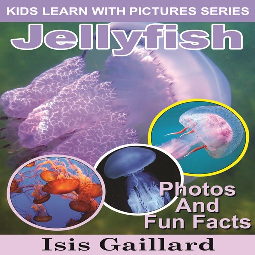 Jellyfish, Isis Gaillard
