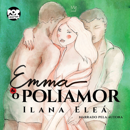 Emma e o Poliamor, Ilana Eleá