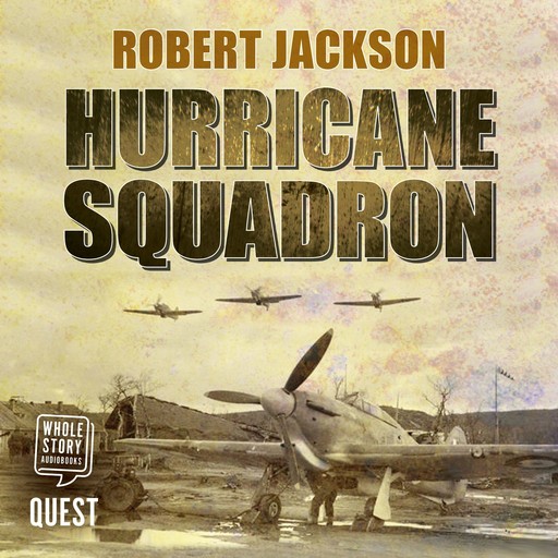 Hurricane Squadron, Robert Jackson