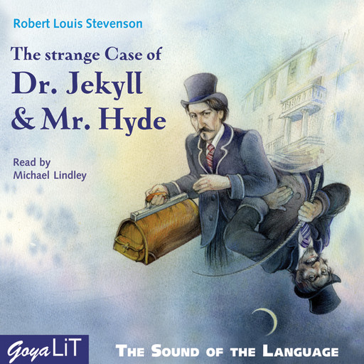 The strange case of Dr. Jekyll and Mr. Hyde, Robert Louis Stevenson