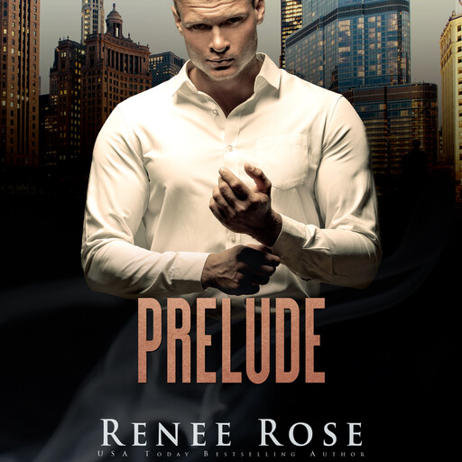 Prelude, Renee Rose