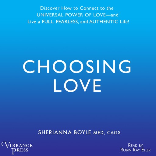 Choosing Love, Sherianna Boyle Med CAG