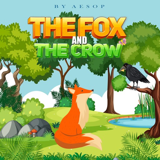 The Fox and the Crow, Aesop